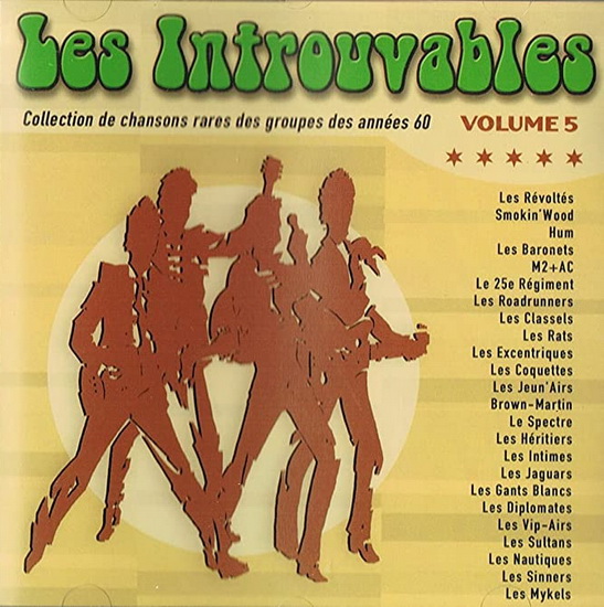 Les Introuvables, Vol.5 - GROUPES DES ANNÉES '60