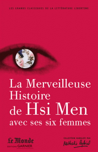 La Merveilleuse histoire de Hsi Men avec ses six femmes - ANONYME