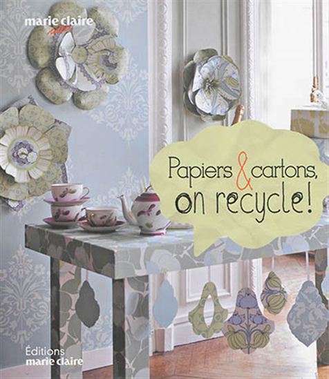 Papiers et cartons : on recycle ! - COLLECTIF