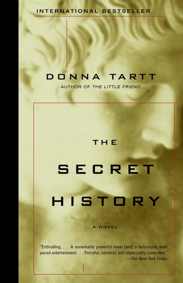 The Secret history - DONNA TARTT
