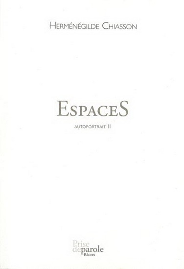 Autoportrait T.02 Espaces - HERMÉNÉGILDE CHIASSON