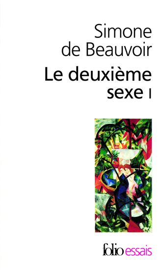 Deuxième sexe T.01 - SIMONE DE BEAUVOIR
