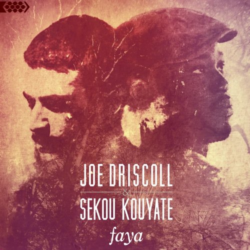 Faya - DRISCOLL JOE & SEKOU KOUYATE