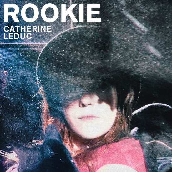 Rookie - LEDUC CATHERINE