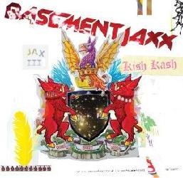 Kish Kash - BASEMENT JAXX