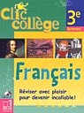 Clic collège français 3e