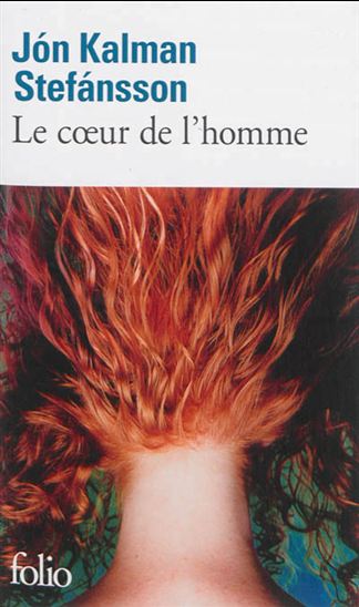 Le Coeur de l&#39;homme - JÓN KALMAN STEFÁNSSON