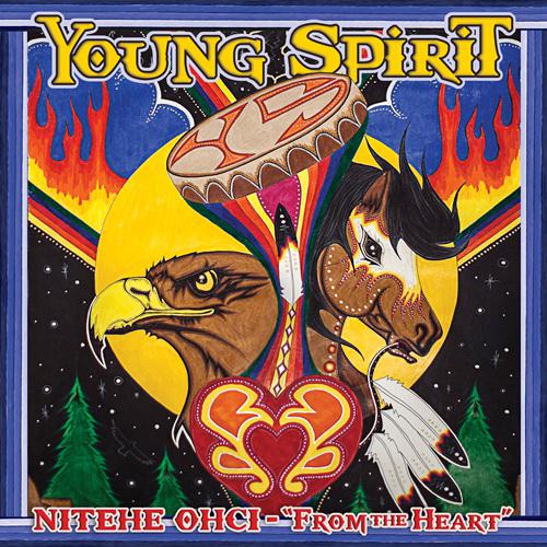 Nitehe Ohci - From The Heart - YOUNG SPIRIT