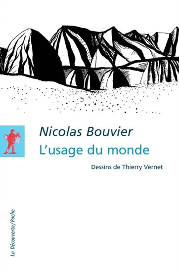L&#39;Usage du monde - NICOLAS BOUVIER