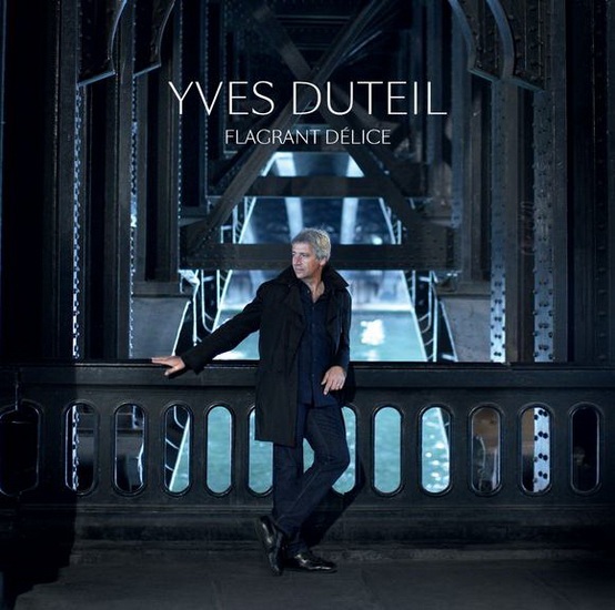 Flagrant Délice - DUTEIL YVES