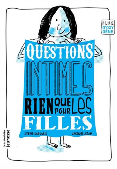Questions intimes rien que pour les filles - SYLVIE SARGUEIL-CHOUERY - JACQUES AZAM