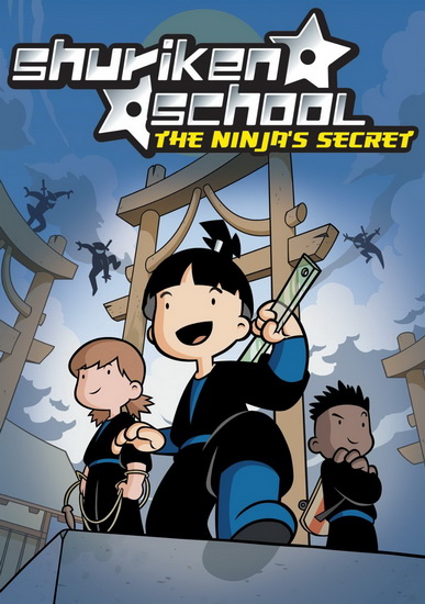 Shuriken School: The Ninjas Secret - 