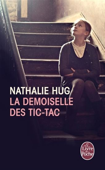 La Demoiselle des tic-tac - NATHALIE HUG
