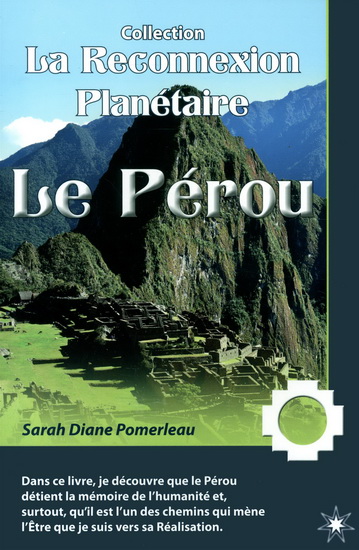 Le Pérou - SARAH DIANE POMERLEAU