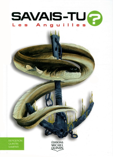 Les Anguilles #15 - ALAIN M BERGERON & AL