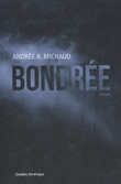 Bondrée - ANDRÉE A MICHAUD