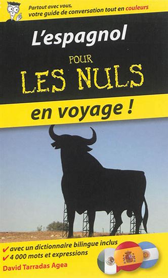 L&#39;Espagnol pour les nuls : en voyage ! - DAVID TARRADAS-AGEA