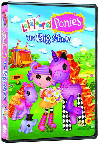 Lalaloopsy Ponies: The Big Show - 