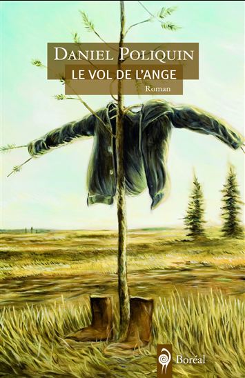 Le Vol de l&#39;ange - DANIEL POLIQUIN