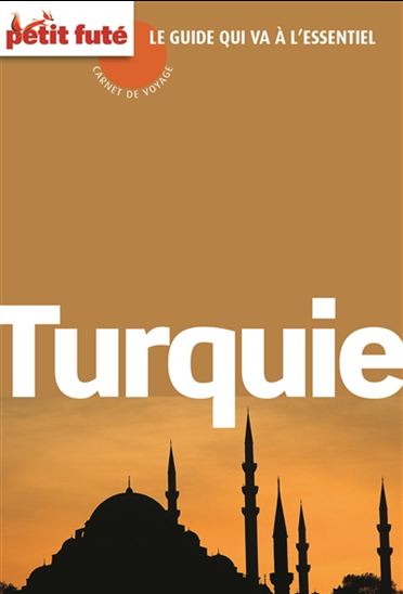 Turquie 2014 - DOMINIQUE AUZIAS - JEAN-PAUL LABOURDETTE