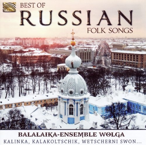 Best Of Russian Folk Songs - TASCHENKOW - MALINOW - NESTEROW