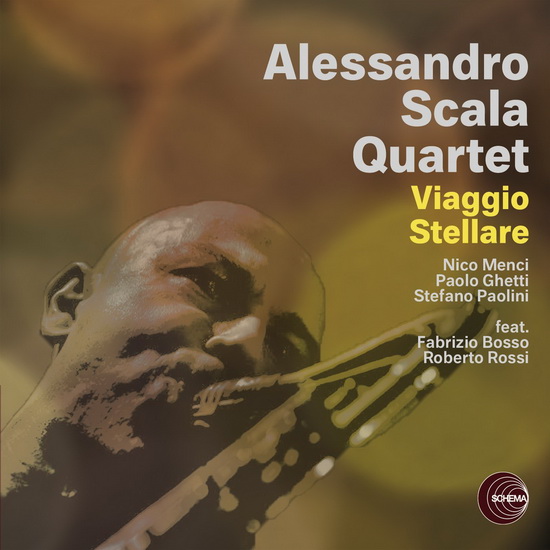 Viaggio Stellare - ALESSANDRO SCALA QUARTET