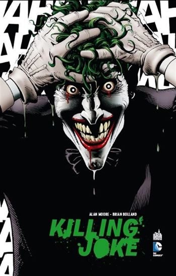 ALAN MOORE - BRIAN BOLLAND - Batman: the killing Joke - Graphic novels -  BOOKS - Renaud-Bray