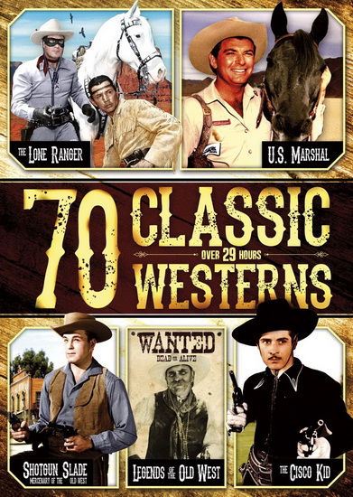 70 Classic Western Stories - 