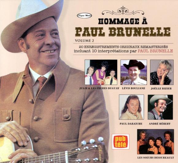 Hommage à Paul Brunelle, Vol.2 - BRUNELLE PAUL