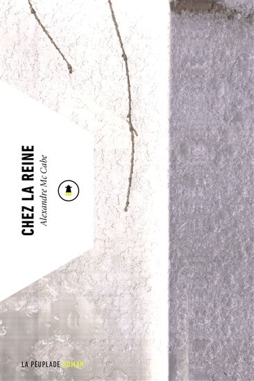 Chez la Reine - ALEXANDRE MC CABE