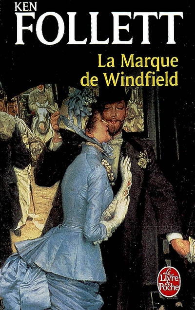 La Marque de Windfield - KEN FOLLETT