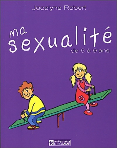 Ma sexualité de 0 à 6 ans - JOCELYNE ROBERT