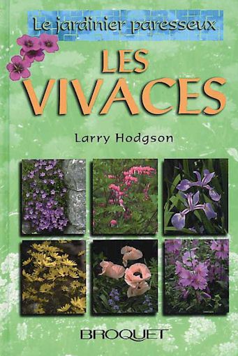 Les Vivaces - LARRY HODGSON