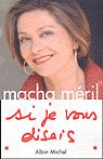 Si je vous disais - MACHA MERIL