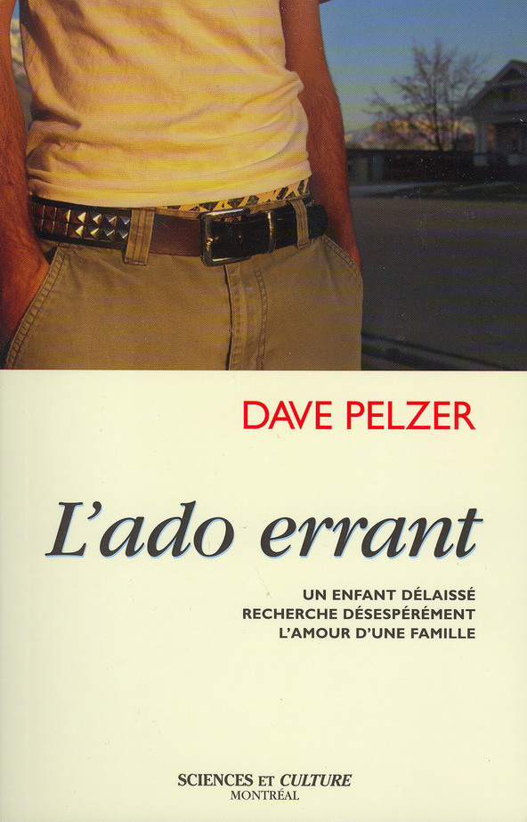 L'Ado errant - DAVE PELZER