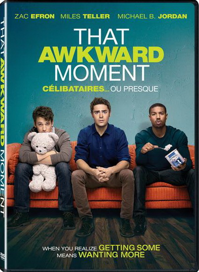 That Awkward Moment - GORMICAN TOM
