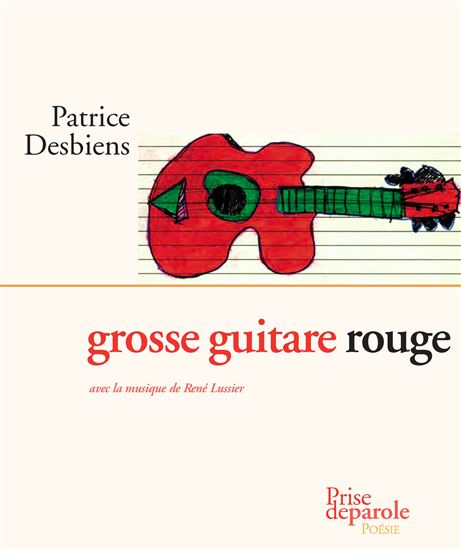 Grosse guitare rouge + CD - PATRICE DESBIENS