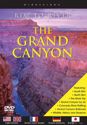 Rim To River: The Grand Canyon - 