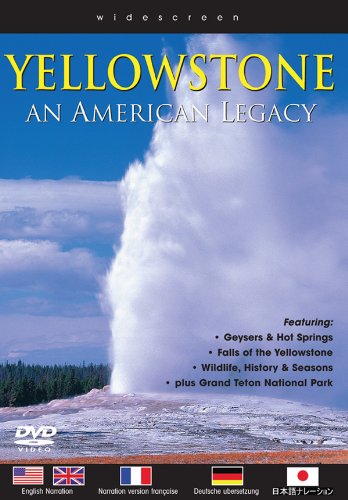 Yellowstone: An American Legacy - 
