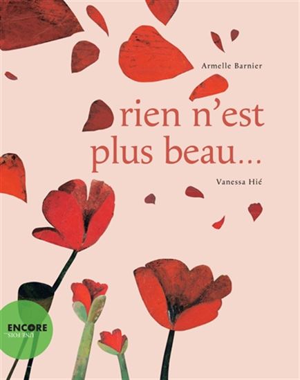 Rien n&#39;est plus beau... - ARMELLE BARNIER - VANESSA HIÉ
