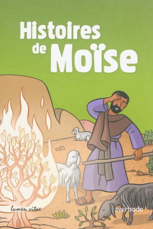 Histoires de Moïse - HENRI DERROITTE - CATHERINE CHION