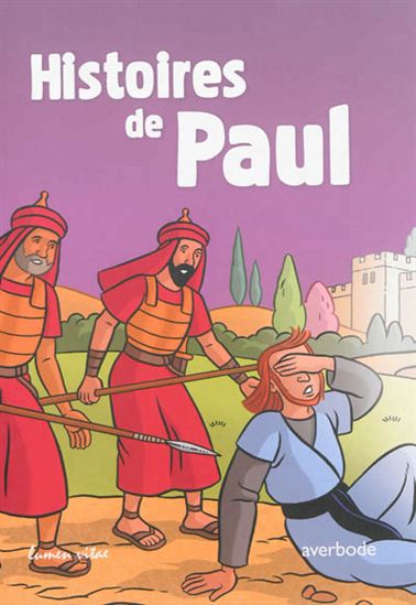Histoires de Paul - HENRI DERROITTE - CATHERINE CHION