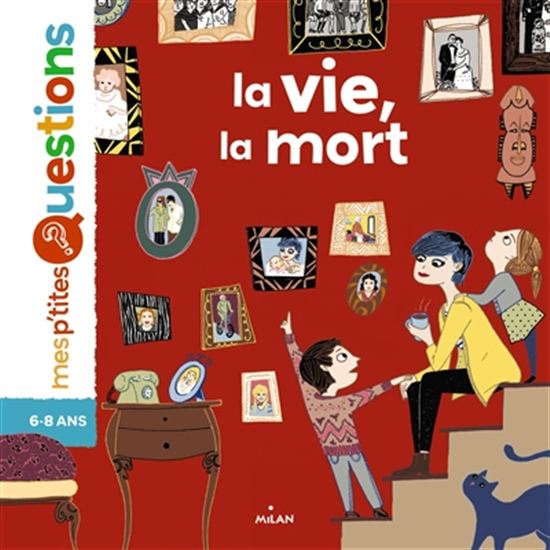 La Vie, la mort - ALEXANDRA HUARD - ASTRID DUMONTET