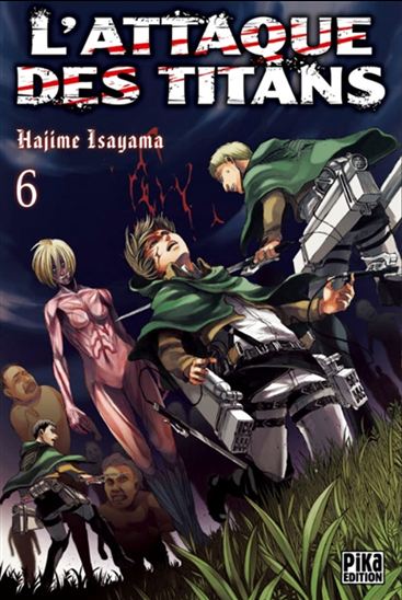 L'Attaque des titans #06 - HAJIME ISAYAMA