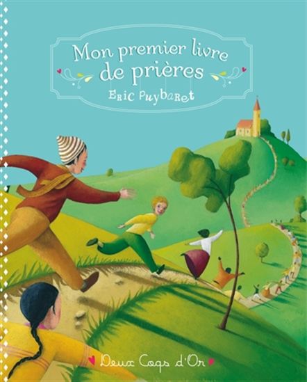 Mon premier livre de prières N. éd. - ERIC PUYBARET