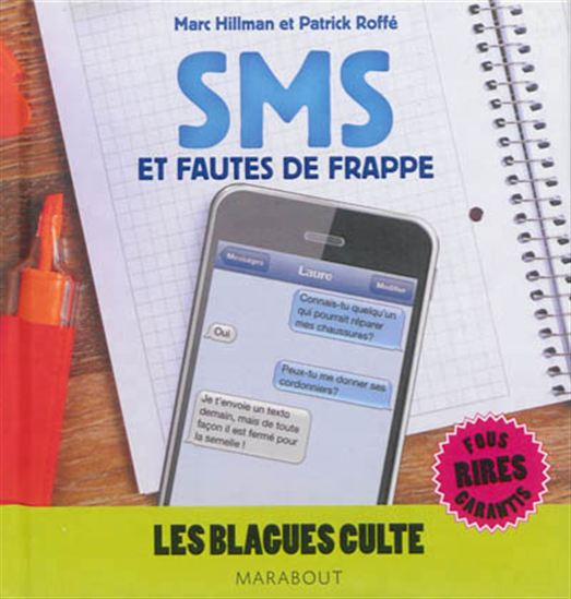 SMS et fautes de frappe - MARC HILLMAN - PATRICK ROFFÉ