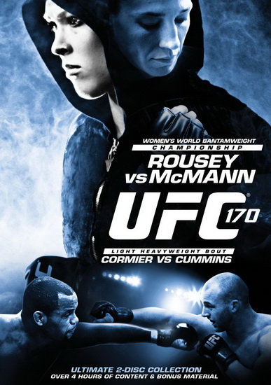 UFC 170: Rousey vs McMann - 