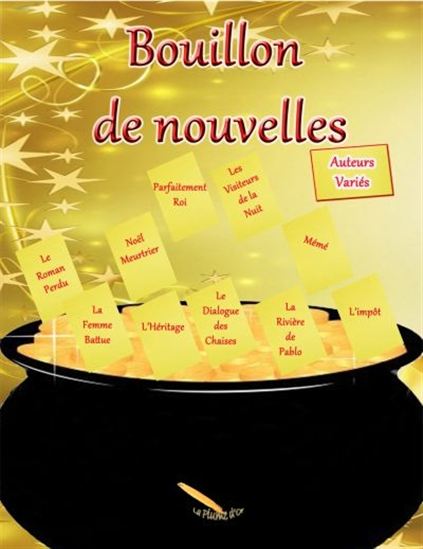 Bouillon de nouvelles - COLLECTIF