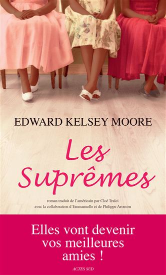 Les Suprêmes - EDWARD KELSEY MOORE