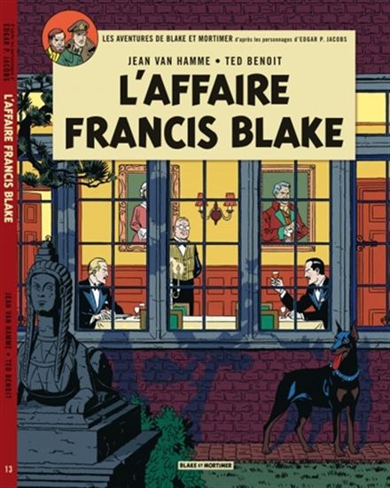 L&#39;Affaire Francis Blake #13 N. éd. - JEAN VAN HAMME - TED BENOÎT